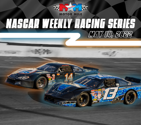 NASCAR Weekly Series May 15th
