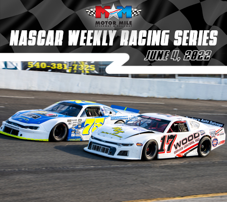 NASCAR Weekly Series June 4th